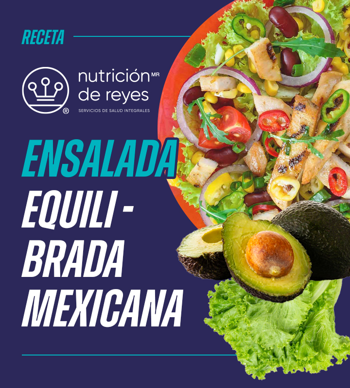 Ensalada Equilibrada Mexicana